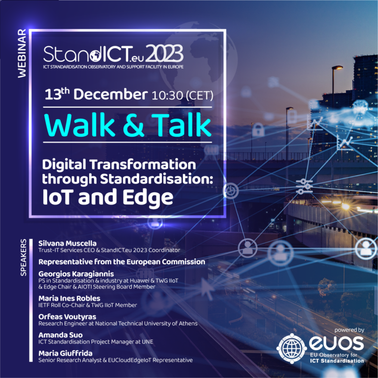 Walk & Talk Webinar – Digital Transformation through Standardisation: IoT and Edge