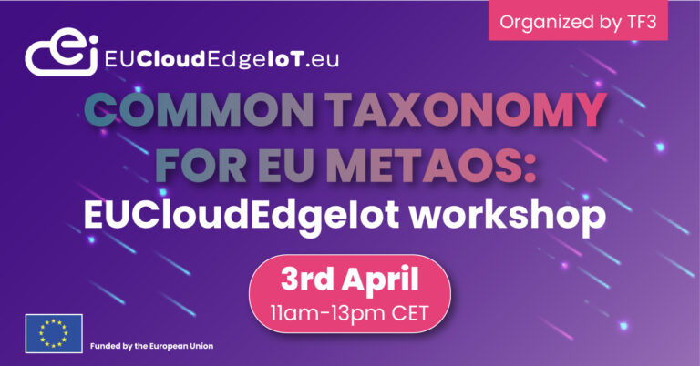 COMMON TAXONOMY FOR EU METAOS: EUCloudEdgeIot workshop