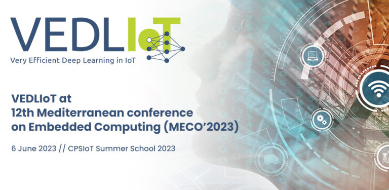 VEDLIoT at Mediterranean Conference on Embedded Computing (MECO’2023)