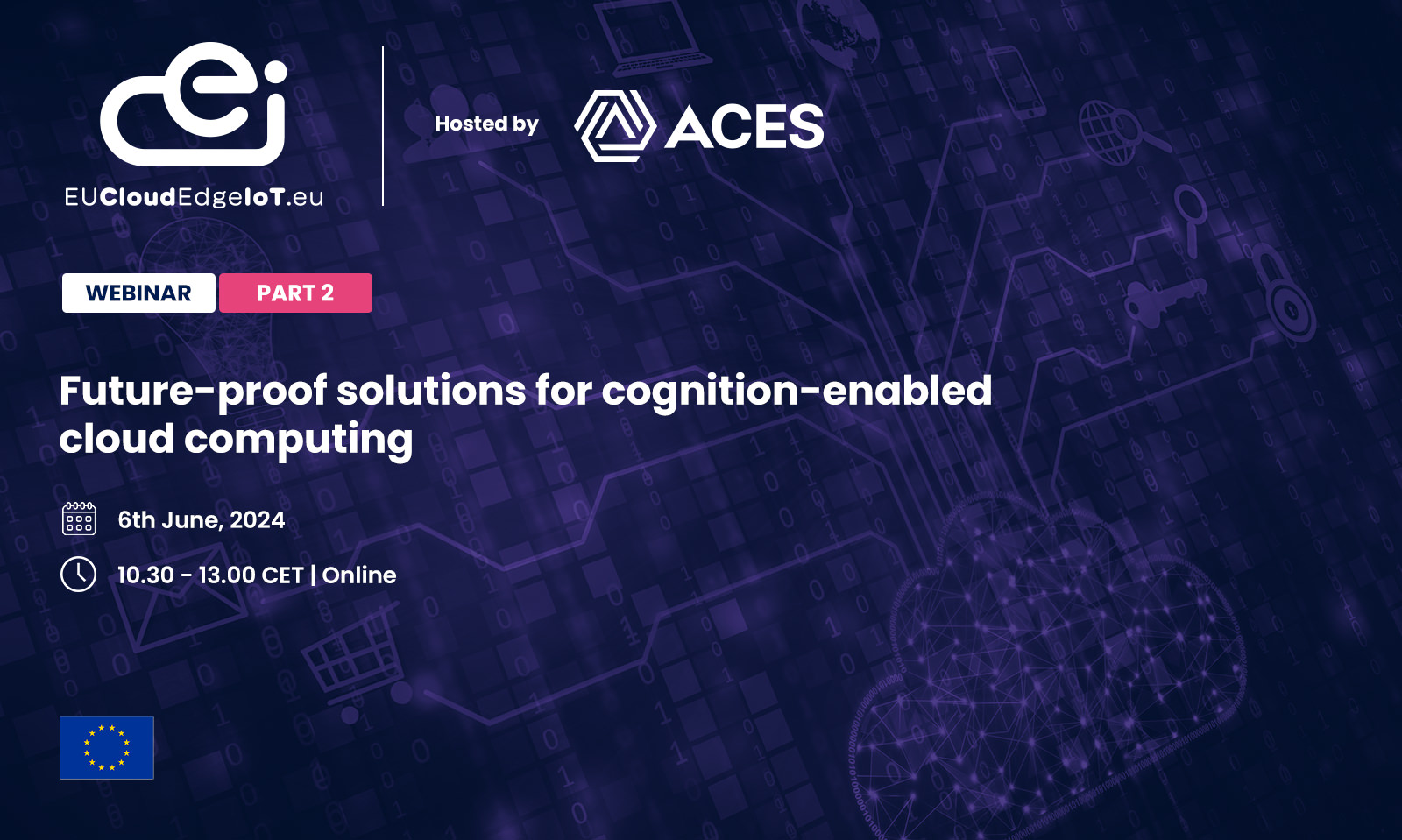 Future-proof solutions for cognition-enabled cloud computing – Webinar Part 2